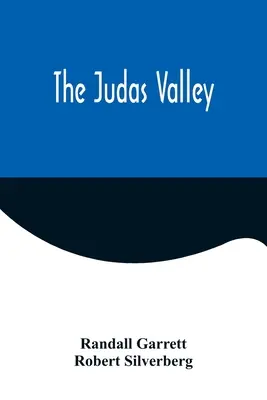 Das Judastal - The Judas Valley