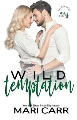 Wilde Versuchung - Wild Temptation