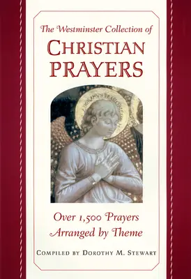 Die Westminster-Sammlung christlicher Gebete - The Westminster Collection of Christian Prayers