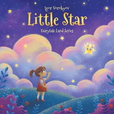 Kleiner Stern: Interaktive magische Märchengeschichten für Kinder im Alter von 3-6 Jahren - Little Star: Interactive Magical Fairy Tale Bedtime Stories for Kids Aged 3-6