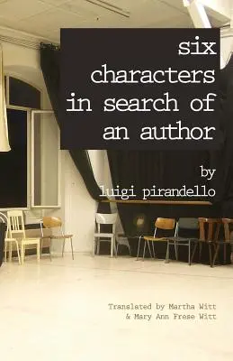 Sechs Charaktere auf der Suche nach einem Autor - Six Characters in Search of an Author