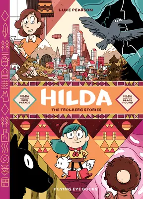 Hilda: Die Trolberg-Geschichten: Hilda und die Vogelparade / Hilda und der Schwarze Jagdhund - Hilda: The Trolberg Stories: Hilda and the Bird Parade / Hilda and the Black Hound