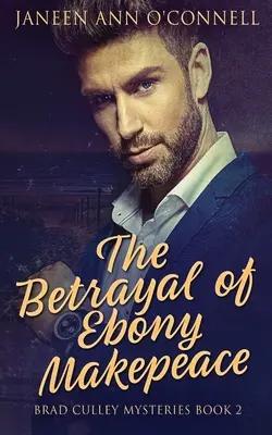 Der Verrat von Ebenholz Makepeace - The Betrayal of Ebony Makepeace