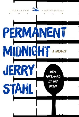 Ständige Mitternacht: Ein Erinnerungsbuch - Permanent Midnight: A Memoir