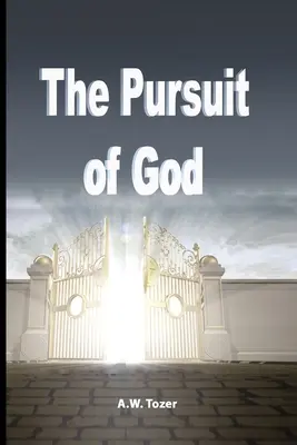 Das Streben nach Gott - The Pursuit of God