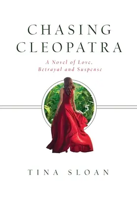 Auf der Jagd nach Kleopatra: Ein Roman über Liebe, Verrat und Spannung - Chasing Cleopatra: A Novel of Love, Betrayal, and Suspense