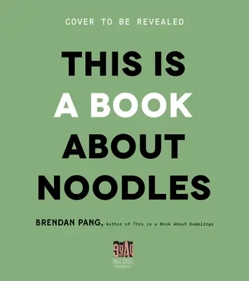 Dies ist ein Buch über Nudeln - This Is a Book about Noodles
