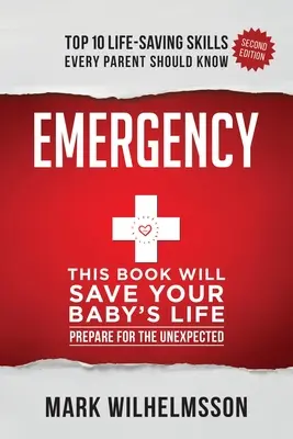 Notfall: Dieses Buch wird das Leben Ihres Babys retten - Emergency: This Book Will Save Your Baby's Life