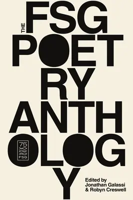 Die Fsg-Anthologie der Poesie - The Fsg Poetry Anthology