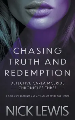 Auf der Jagd nach Wahrheit und Erlösung: Eine Detektivserie - Chasing Truth and Redemption: A Detective Series