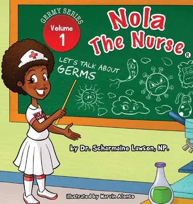 Nola The Nurse(R): Sprechen wir über Keime - Nola The Nurse(R): Let's Talk About Germs