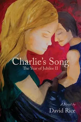 Charlies Lied: Das Jubiläumsjahr II - Charlie's Song: The Year of Jubilee II