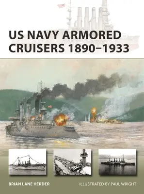 Gepanzerte Kreuzer der US Navy 1890-1933 - US Navy Armored Cruisers 1890-1933