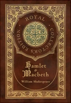 Hamlet und Macbeth (Royal Collector's Edition) (Laminierter Hardcover-Einband mit Schutzumschlag) - Hamlet and Macbeth (Royal Collector's Edition) (Case Laminate Hardcover with Jacket)