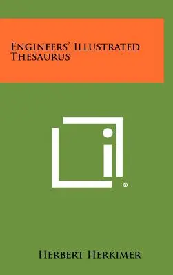 Illustrierter Thesaurus für Ingenieure - Engineers' Illustrated Thesaurus