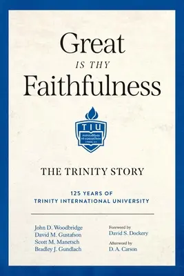 Groß ist deine Treue: Die Geschichte der Dreifaltigkeit - Great Is Thy Faithfulness: The Trinity Story