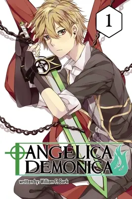 Angelica/Demonica, Band 1 (Light Novel) - Angelica/Demonica, Vol. 1 (Light Novel)