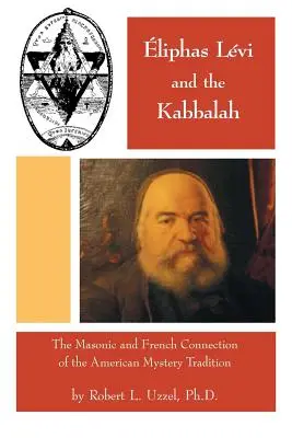 Eliphas Levi und die Kabbala - Eliphas Levi and the Kabbalah