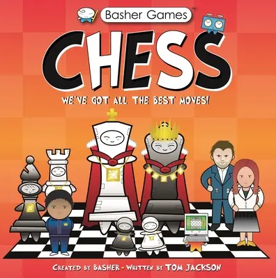 Basher Spiele: Schach: Wir haben die besten Züge! - Basher Games: Chess: We've Got All the Best Moves!