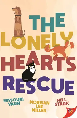 Die Rettung des einsamen Herzens - The Lonely Hearts Rescue