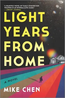 Lichtjahre von zu Hause entfernt - Light Years from Home