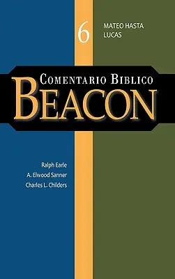 Bibellesekommentar Leuchtfeuer Tomo 6 - Comentario Biblico Beacon Tomo 6