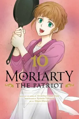 Moriarty der Patriot, Band 10 - Moriarty the Patriot, Vol. 10