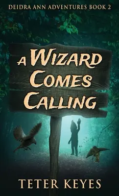 Ein Zauberer kommt - A Wizard Comes Calling