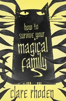 Wie du deine magische Familie überlebst - How to Survive Your Magical Family