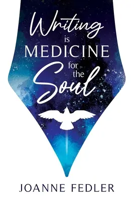 Schreiben ist Medizin für die Seele - Writing is Medicine for the Soul