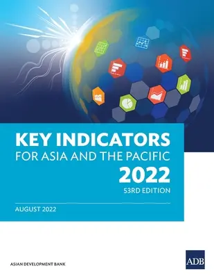 Schlüsselindikatoren für Asien und den pazifischen Raum 2022 - Key Indicators for Asia and the Pacific 2022