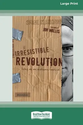Unwiderstehliche Revolution [Standard Großdruck 16 Pt Ausgabe] - Irresistible Revolution [Standard Large Print 16 Pt Edition]
