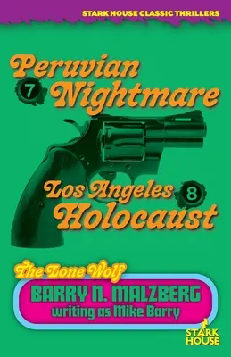 Einsamer Wolf #7: Peruanischer Albtraum / Einsamer Wolf #8: Holocaust in Los Angeles - Lone Wolf #7: Peruvian Nightmare / Lone Wolf #8: Los Angeles Holocaust