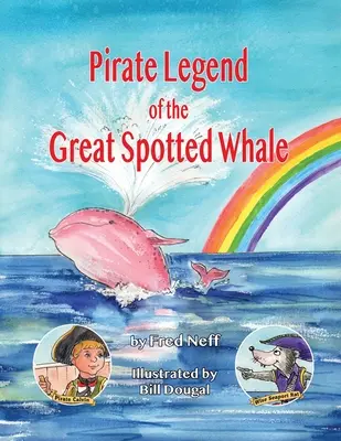 Die Piratenlegende vom großen gefleckten Wal - Pirate Legend of the Great Spotted Whale