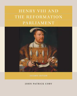 Heinrich VIII. und das reformierte Parlament - Henry VIII and the Reformation Parliament