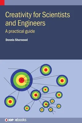 Kreativität für Wissenschaftler und Ingenieure - Creativity for Scientists and Engineers