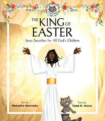 Der König von Ostern: Jesus sucht alle Kinder Gottes - The King of Easter: Jesus Searches for All God's Children