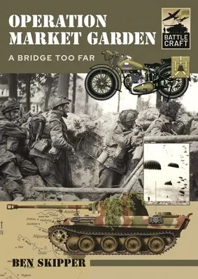 Operation Market Garden: Eine Brücke zu weit - Operation Market Garden: A Bridge Too Far