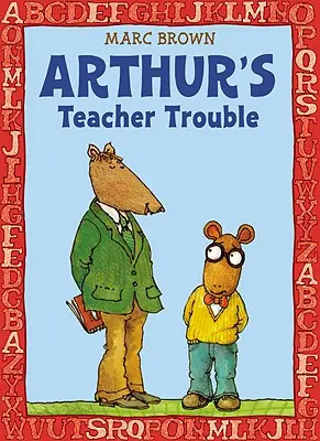 Arthurs Ärger mit dem Lehrer - Arthur's Teacher Trouble