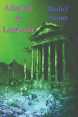Atlantis und Lemuria - Atlantis and Lemuria