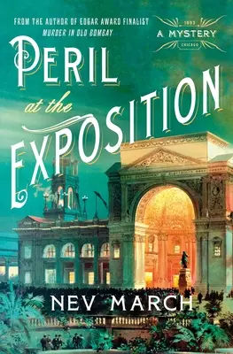 Gefahr auf der Ausstellung: Ein Mysterium - Peril at the Exposition: A Mystery