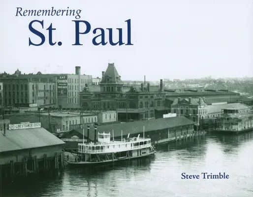 Erinnern an St. Paul - Remembering St. Paul