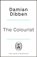 Colour Storm - Die fesselnde und fesselnde Geschichte von Kunst und Verrat im Venedig der Renaissance - Colour Storm - The compelling and spellbinding story of art and betrayal in Renaissance Venice