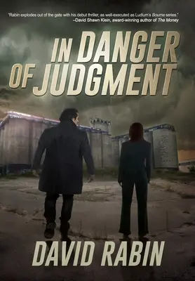 In der Gefahr des Urteils: Ein Thriller - In Danger of Judgment: A Thriller