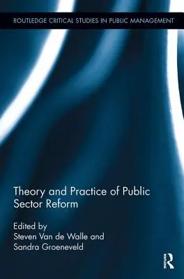 Theorie und Praxis der Reform des öffentlichen Sektors - Theory and Practice of Public Sector Reform