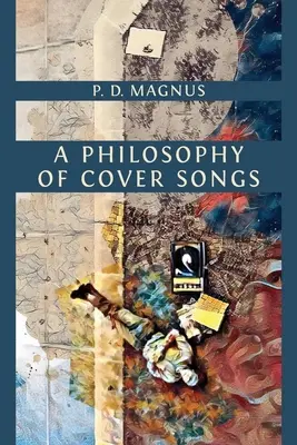 Eine Philosophie der Coversongs - A Philosophy of Cover Songs