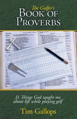 Das Buch der Sprichwörter für Golfer - The Golfer's BOOK OF PROVERBS