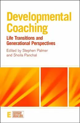 Entwicklungscoaching: Lebensübergänge und Generationsperspektiven - Developmental Coaching: Life Transitions and Generational Perspectives