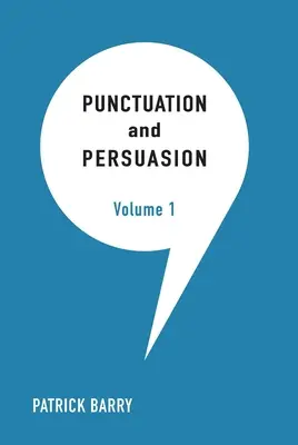 Zeichensetzung und Überzeugung - Punctuation and Persuasion