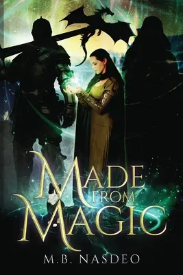 Aus Magie gemacht - Made From Magic